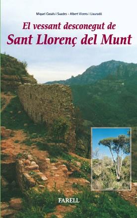 VESSANTS DESCONEGUT DE SANT LLORENÇ DEL MUNT, EL | 9788495695284 | CASALS SUADES, MIQUEL