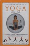 YOGA ( PROGRAMA DE INICIACION LIBRO Y DVD ) | 9788479026059 | PETTINATO, YOLANDA