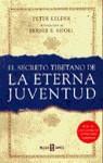 SECRETO TIBETANO DE LA ETERNA JUVENTUD, EL (BUTXACA) | 9788401540844 | KELDER, PETER