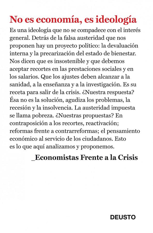 NO ES ECONOMÍA, ES IDEOLOGÍA | 9788423412952 | ECONOMISTAS FRENTE A LA CRISIS