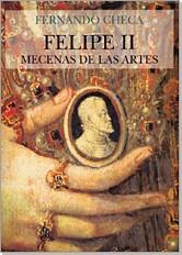 FELIPE II MECENAS DE LAS ARTES | 9788489569157 | CHECA, FERNANDO