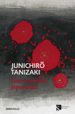 SIETE CUENTOS JAPONESES | 9788499086712 | TANIZAKI, JUNICHIRO