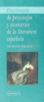 DICCIONARIO DE PERSONAJES DE LA LITERATURA ESPAÑOL | 9788483070680 | PEREZ RIOJA, JOSE ANTONIO