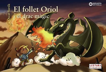 FOLLET ORIOL I EL DRAC MÀGIC | 9788448946500 | SARDÀ, ÒSCAR