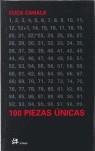 100 PIEZAS UNICAS | 9788476696750 | CANALS CUCA