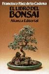 LIBRO DEL BONSAI, EL | 9788420605661 | PAEZ DE LA CADENA, FRANCISCO