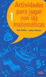 ACTIVIDADES PARA JUGAR CON LAS MATEMATICAS 1 | 9788432994494 | SCHILLER, PAM