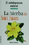 HIERBA DE SAN JUAN, LA | 9788427023321 | BRATMAN, STEVEN