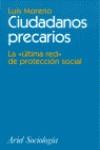 CIUDADANOS PRECARIOS | 9788434416987 | MORENO, LUIS