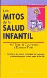 MITOS DE LA SALUD INFANTIL, LOS (ESPASA PRACTICO) | 9788423935932 | IBARRONDO, M.JOSE DE