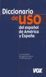 DICCIONARIO DE USO DEL ESPAÑOL DE AMERICA Y ESPAÑA | 9788483323496 | VARIS