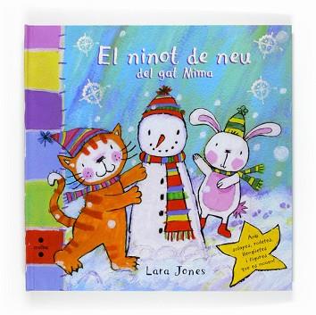 NINOT DE NEU DEL GAT MIMA EL ( LLIBRE AMB SOLAPES ) | 9788466118187 | JONES, LARA