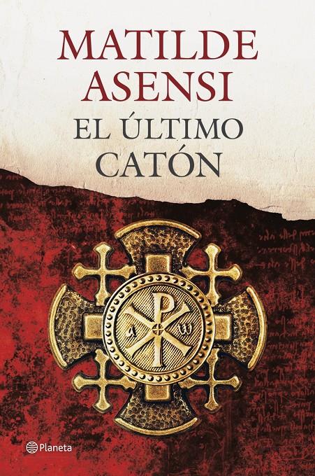 EL ÚLTIMO CATÓN | 9788408115038 | MATILDE ASENSI