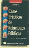 CASOS PRACTICOS DE RELACIONES PUBLICAS | 9788480880879 | BARQUERO, JOSE DANIEL