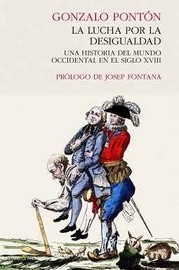 LA LUCHA POR LA DESIGUALDAD | 9788494495045 | PONT?N, GONZALO