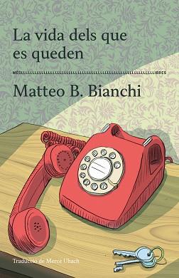 VIDA DELS QUE ES QUEDEN | 9788417353605 | B. BIANCHI, MATTEO