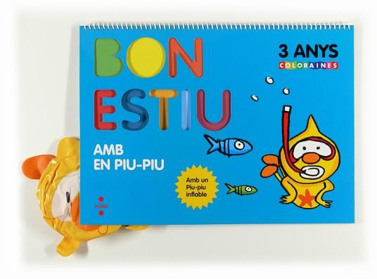 BON ESTIU AMB EN PIU-PIU. 3 ANYS. COLORAINES | 9788466129237 | AAVV