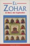 ZOHAR, EL LIBRO DEL ESPLENDOR | 9788477204633 | COLECIÓN TESTIGO DE LA TRADICIÓN