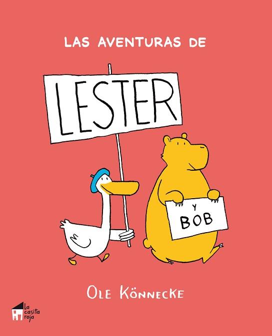 LAS AVENTURAS DE LESTER Y BOB | 9788494576942 | KÖNNECKE, OLE