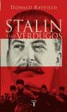 STALIN Y LOS VERDUGOS | 9788430605125 | RAYFIELD, DONALD