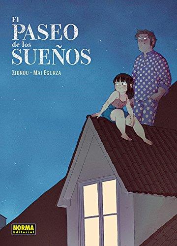 EL PASEO DE LOS SUEÑOS | 9788467918342 | ZIDROU/ EGURZA, MAI