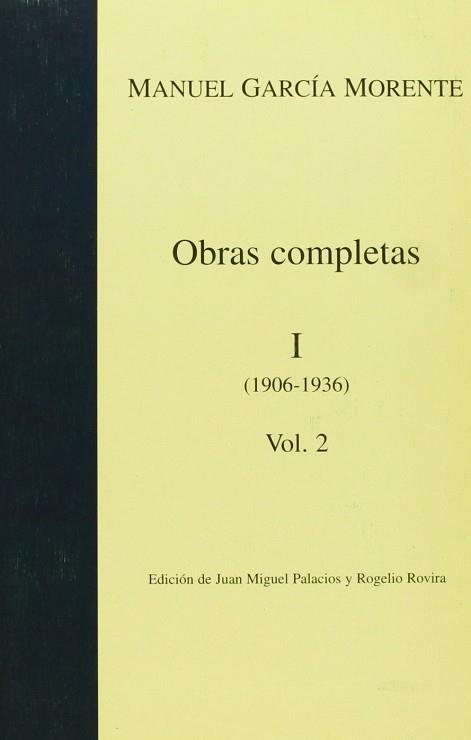 OBRAS COMPLETAS I VOL. 2 | 9788476584989 | GARCIA MORENTE, MANUEL