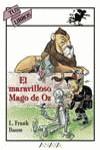 MARAVILLOSO MAGO DE OZ, EL (TUS LIBROS) | 9788420700274 | BAUM, L.FRANK