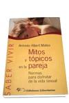 MITOS Y TOPICOS EN LA PAREJA | 9788479544485 | MATEA, ANTONIO ALBERT