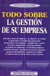 TODO SOBRE LA GESTION DE SU EMPRESA, | 9788431525415 | PLANAS FLORES, ESTEVE