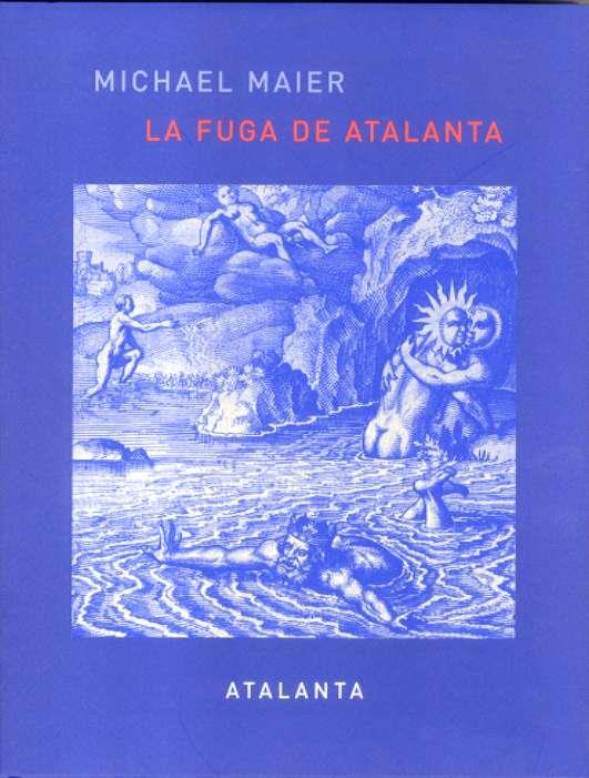 FUGA DE ATALANTA LA | 9788493576301 | MAIER, MICHAEL