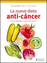 NUEVA DIETA ANTI CANCER LA | 9788425519505 | COY, JOHANNES F. ( DR. ) / FRANZ, MAREN