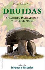 DRUIDAS ORACULOS INVOCACIONES Y RITOS DE PODER | 9788488885746 | PALAO PONS, PEDRO