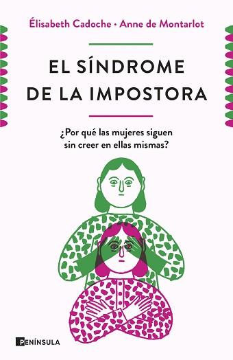 SÍNDROME DE LA IMPOSTORA | 9788499429670 | CADOCHE Y ANNE DE MONTARLOT, ELISABETH