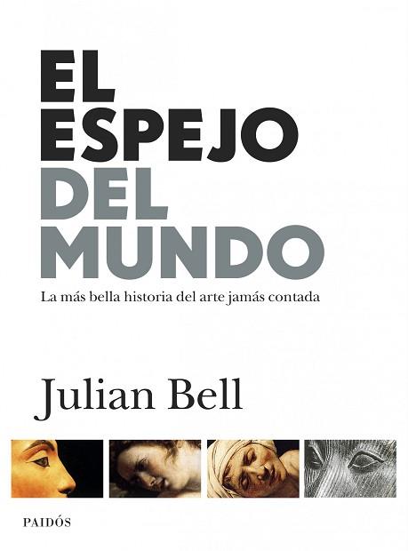 ESPEJO DEL MUNDO EL | 9788449324536 | BELL, JULIAN