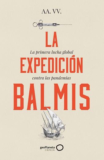 EXPEDICIÓN BALMIS | 9788408257806 | AA. VV.