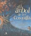 ARBOL DE LAS COSQUILLAS EL | 9789871296446 | STRATHIE, CHAE / BERNATENE, POLY