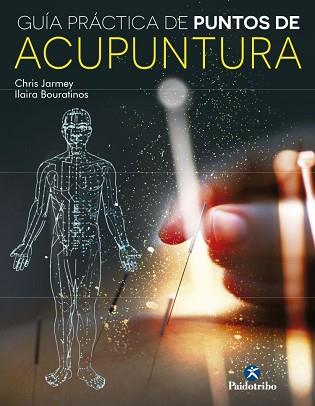 GUIA PRÁCTICA DE PUNTOS DE ACUPUNTURA | 9788499105000 | JARMEY, CHRIS / BOURATINOS, ILARIA