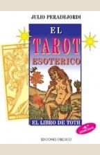 TAROT ESOTERICO,EL | 9788477204794 | PERADEJORDI, JULIO