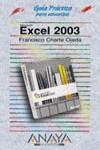 EXCEL 2003 GUIA PRACTICA PARA USUARIOS | 9788441516106 | CHARTE OJEDA, FRANCISCO