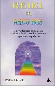 REIKI DEL ARCO IRIS | 9788478081936 | LUBECK, WALTER