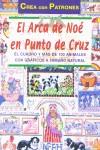 ARCA DE NOE EN PUNTO DE CRUZ, EL (CREA CON PATRONES) | 9788495873545 | KOOLER, DONNA