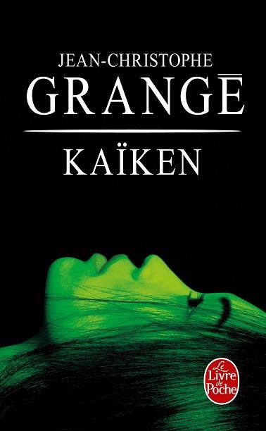 KAIKEN | 9782253179160 | GRANGE JEAN CHR