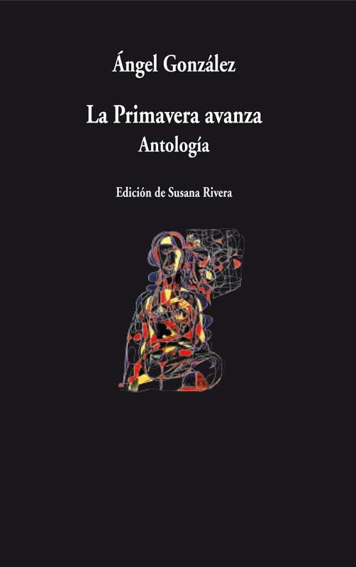 PRIMAVERA AVANZA LA | 9788498957105 | GONZALEZ, ANGEL