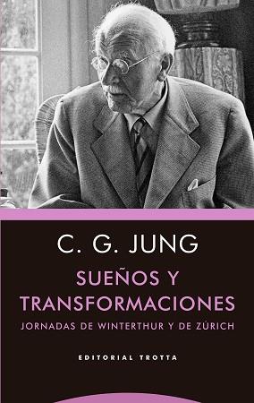 SUEÑOS Y TRANSFORMACIONES | 9788413640853 | JUNG, CARL GUSTAV