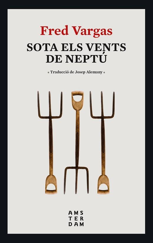 SOTA ELS VENTS DE NEPTÚ | 9788416743995 | VARGAS, FRED