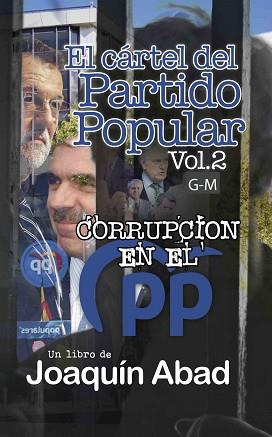 CARTEL DEL PARTIDO POPULAR VOL-2 | 9798363702372 | JOAQUIN ABAD