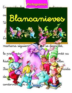 BLANCANIEVES (PICTOGRAMAS) | 9788430530120 | GONZALEZ, MARIFE