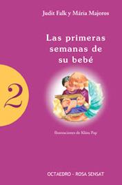 PRIMERAS SEMANAS DE SU BEBE, LAS | 9788480635615 | FALK, JUDIT