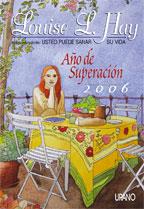 AGENDA LOUISE L.HAY 2006 AÑO DE SUPERACION | 9788479536060 | HAY L., LOUISE