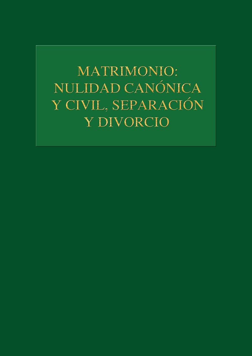 MATRIMONIO NULIDAD CANONICA Y CIVIL SEPARACION Y DIVORCIO | 9788480044547 | VARIS